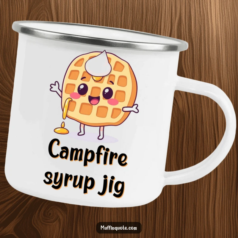 Funny, happy waffle character with syrup dripping, doing a little jig, printed on a durable camping mug.