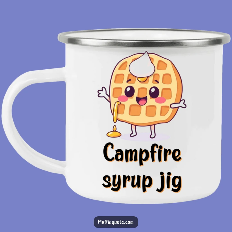 Funny Waffle Jigging Camping Mug - Syrupy Character Adventure Cup
