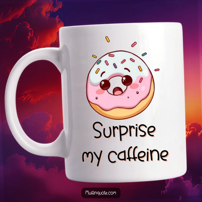 Funny mug showcasing a cute donut character looking surprised as colorful sprinkles rain down on it, a delightful treat.
