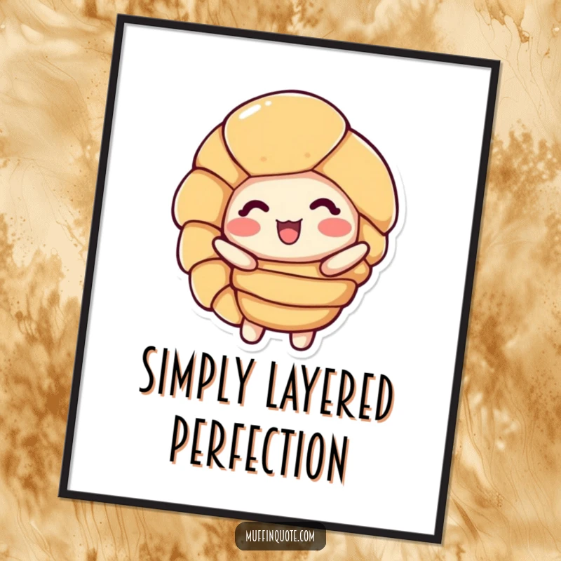 Funny Poster: A delighted croissant character joyfully reveals its golden, flaky layers, a work of art.