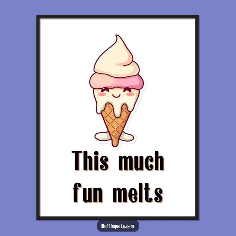 Funny Melting Ice Cream Cone Poster - Sweet Art for a Happy Home!
