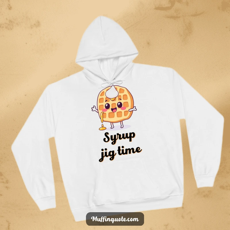 Funny, happy waffle character with syrup dripping, doing a little jig, printed on a cozy hoodie.
