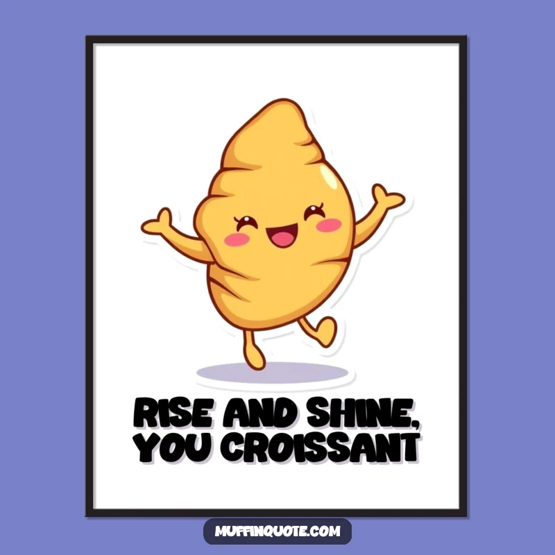 Free Printable Croissant Wall Art: Joyful Hop & Freshly Baked Downloadable Art