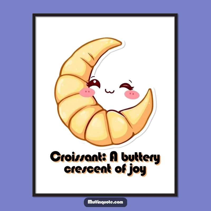 Funny Free Printable Wall Art: Cheeky Moon Croissant - Downloadable Decor!