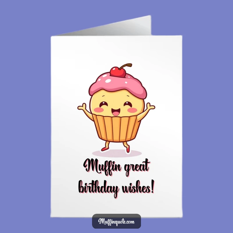 Free Printable Birthday Card: Dancing Muffin Character, Funny Downloadable Gift for a Sweet Celebration