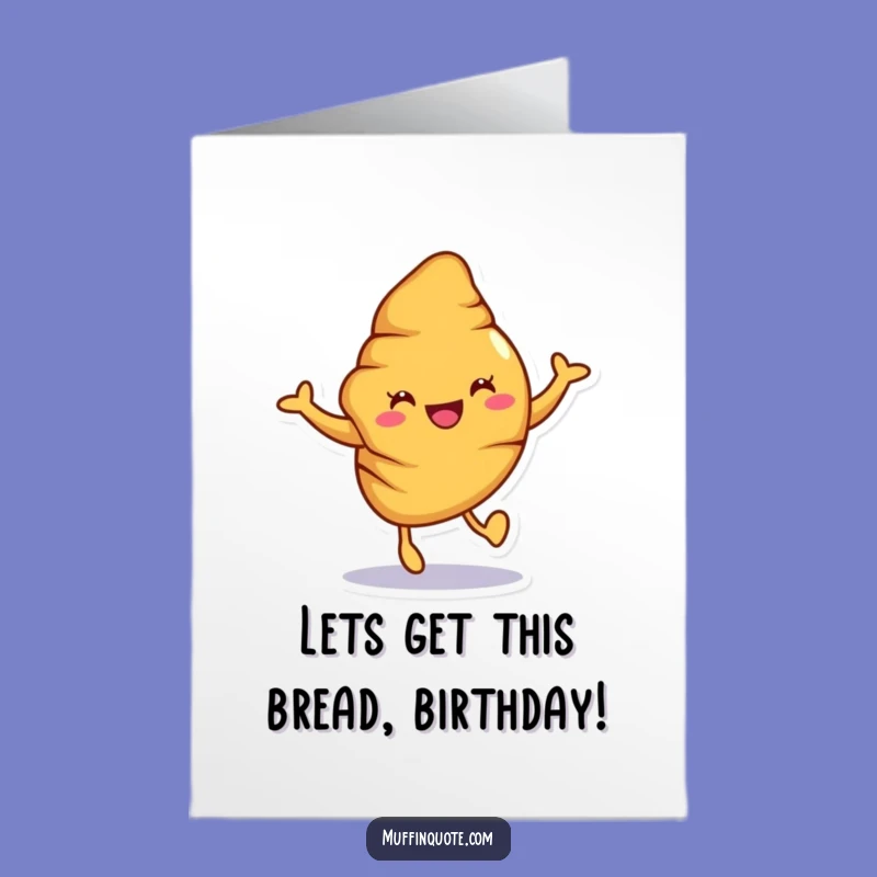 Free Printable Croissant Birthday Card: Freshly Baked Joyful Downloadable Gift