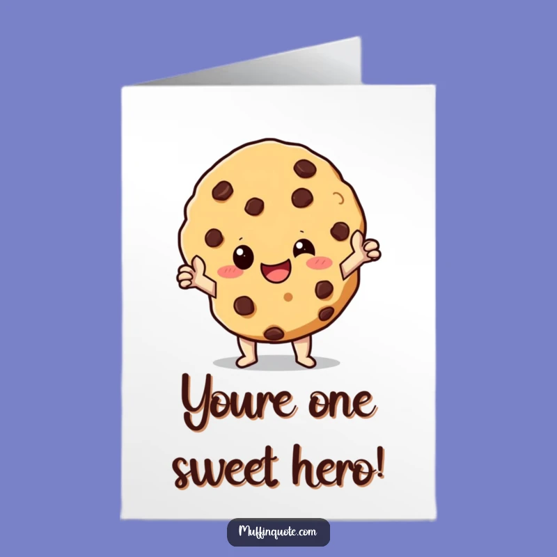 Free Printable Birthday Card: Heroic Cookie Saves the Day - Funny Download!