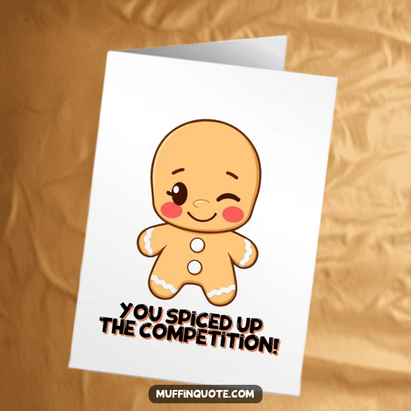 Funny Free Printable Congratulations Card: Gingerbread man with a cheeky wink, celebrating your achievement!