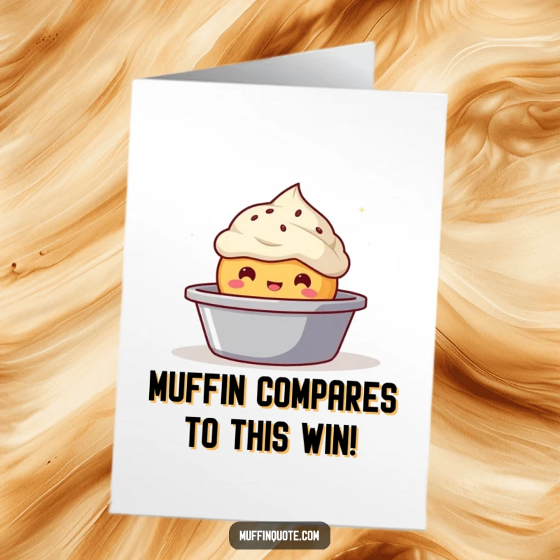 Free Printable Congratulations Card: A bubbly muffin character joyfully pops out of a tin, celebrating an amazing accomplishment.