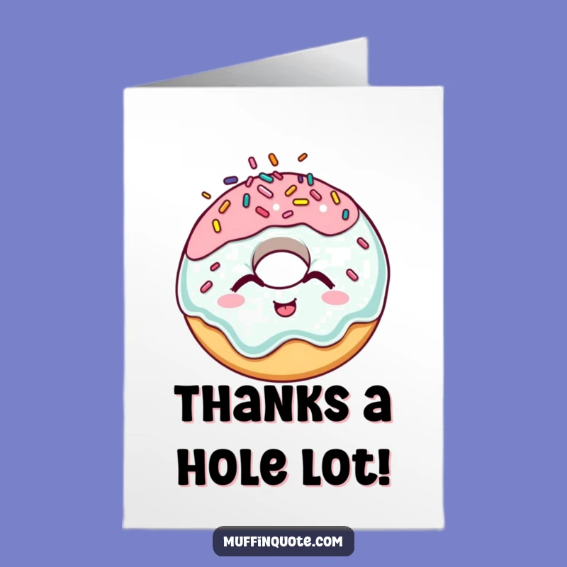 Free Printable Thank You Card: Giggling Donut, Sweet & Funny Downloadable Gift for Appreciation