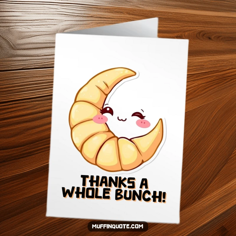 Funny Free Printable Thank You Card: A crescent moon croissant character winks slyly, sending a thank you message with flair.