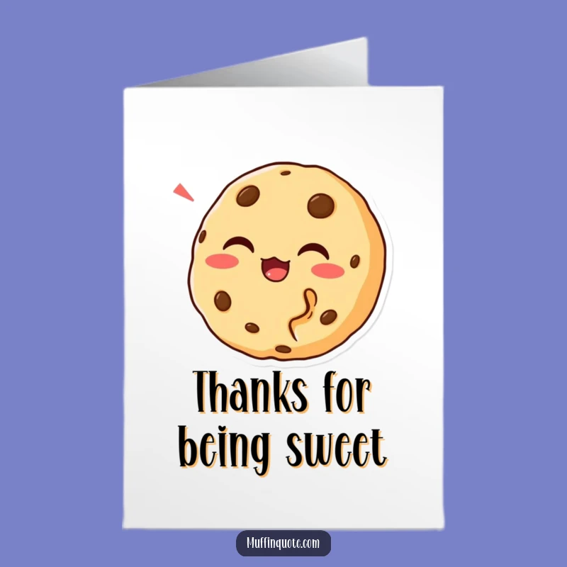 Free Printable Thank You Card: Chortling Cookie Gratitude, Funny Downloadable Gift