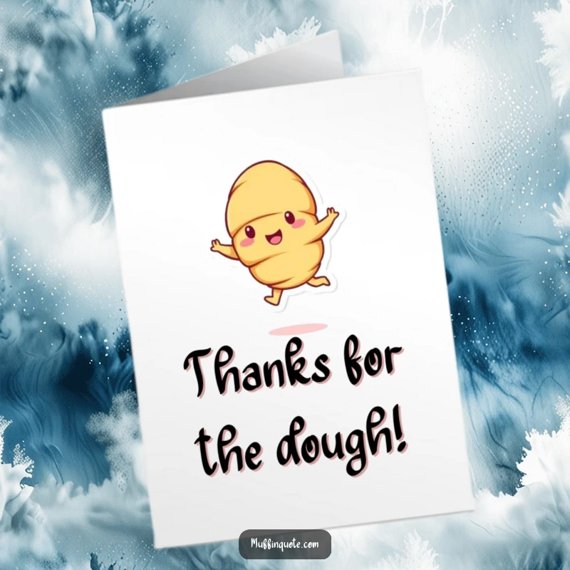 Funny free printable thank you card of a cheerful croissant character doing an excited bouncyleap.