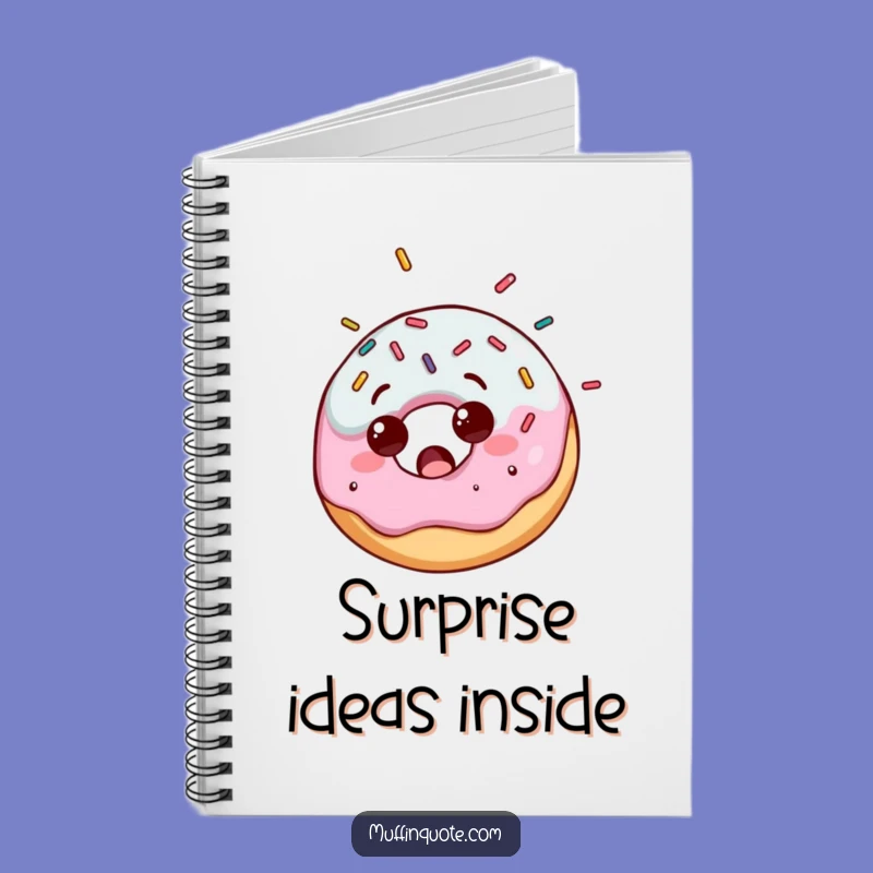 Funny Donut Sprinkle Notebook: Jot Down Ideas with Sweet Surprise