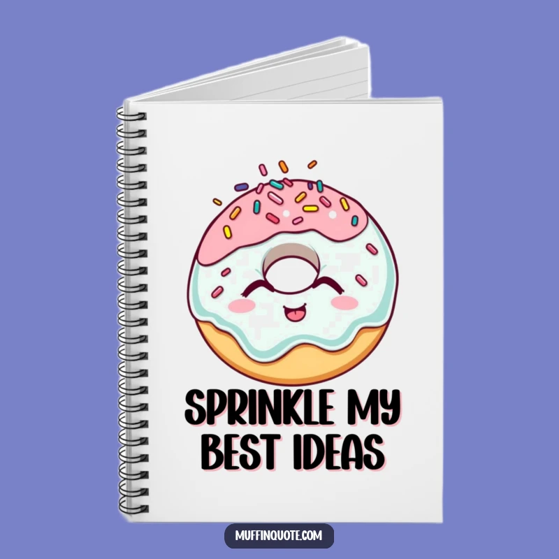 Funny Giggling Donut Notebook - Hilarious Sprinkle Journal for Ideas