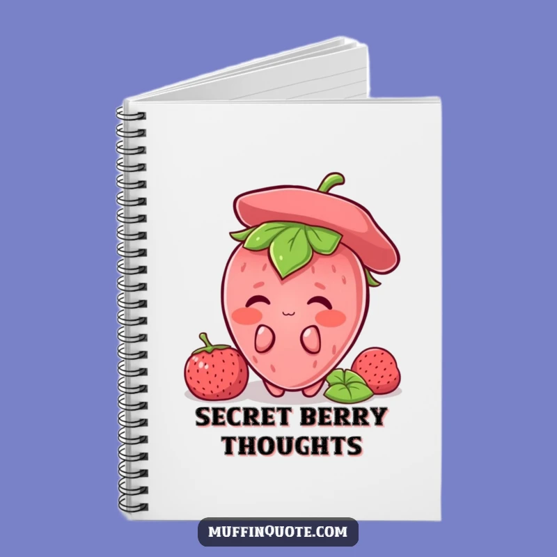 Funny Strawberry Shy Notebook: Sweet Thoughts Journal, Perfect Funny Gift for Writers