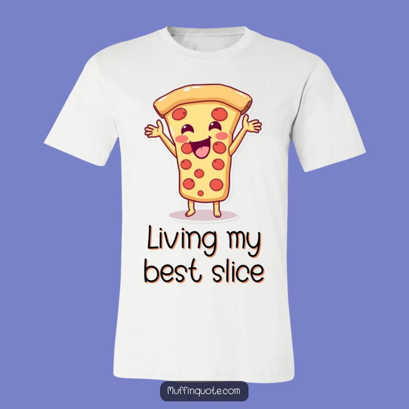 Funny Pizza Slice T-Shirt: Happy Cheesy Stretch, Ideal Funny Gift for Foodie Friends