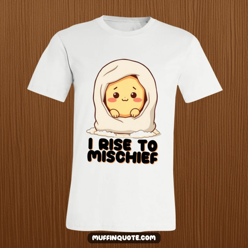 Funny t-shirt showcasing a sneaky bread roll character concealed within a flour bag, expressing playful mischief and doughy delight.