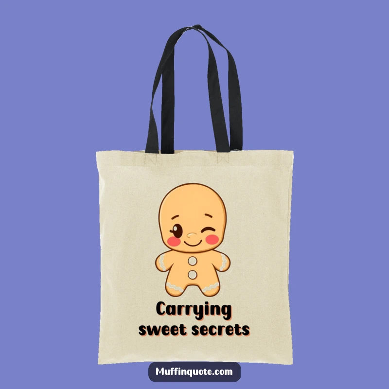 Funny Gingerbread Man Wink Tote Bag: Carry Your Essentials with a Side of Cheeky Charm